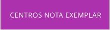 CENTROS NOTA EXEMPLAR